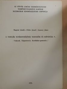 Megyesi László - A tanulók tevékenységének tervezése és irányítása V. [antikvár]