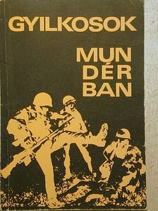 Kovács Jenő - Gyilkosok mundérban [antikvár]