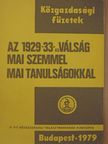 Erdős Péter - Az 1929-33-as válság mai szemmel, mai tanulságokkal [antikvár]