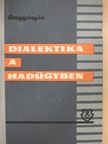I. A. Grugyinyin - Dialektika a hadügyben [antikvár]
