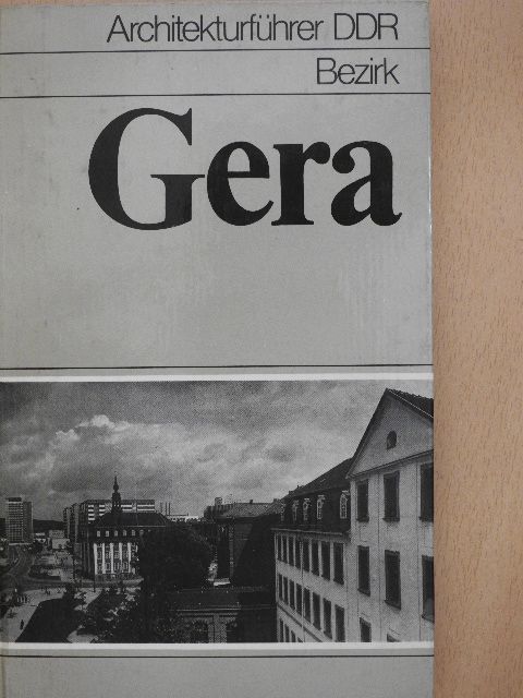 Gotthard Brandler - Bezirk Gera [antikvár]
