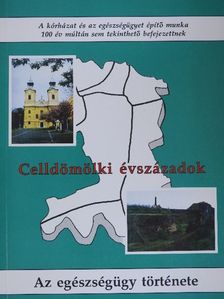 Dr. Szabó Lajosné - Az egészségügy története [antikvár]
