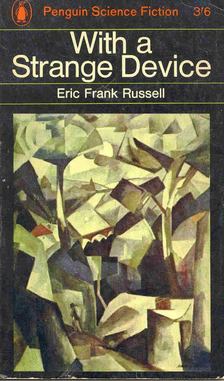 Russell, Eric Frank - With a Strange Device [antikvár]