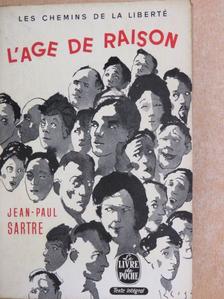 Jean-Paul Sartre - L'age de raison [antikvár]