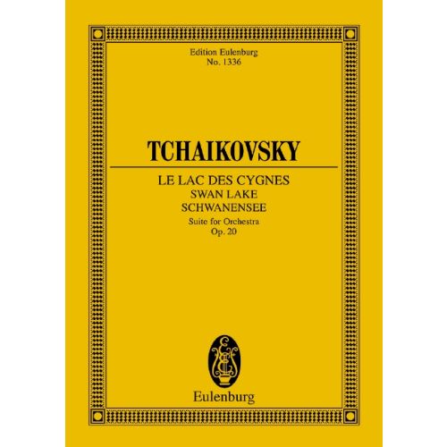 Tchaikovsky - LE LAC DES CYGNES, SUITE FOR ORCHESTRA OP.20 POCKET SCORE