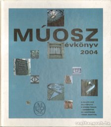 MÚOSZ Évkönyv 2004 [antikvár]