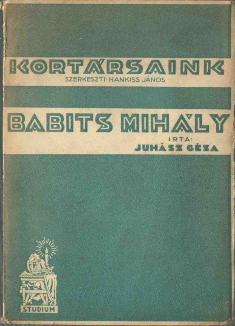 Juhász Géza - Babits Mihály [antikvár]