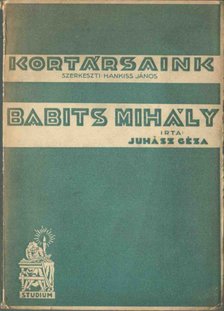 Juhász Géza - Babits Mihály [antikvár]