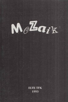 Vásárhelyi István, Tóth Gábor, Balogh Ferenc, Molnár András - Mozaik [antikvár]