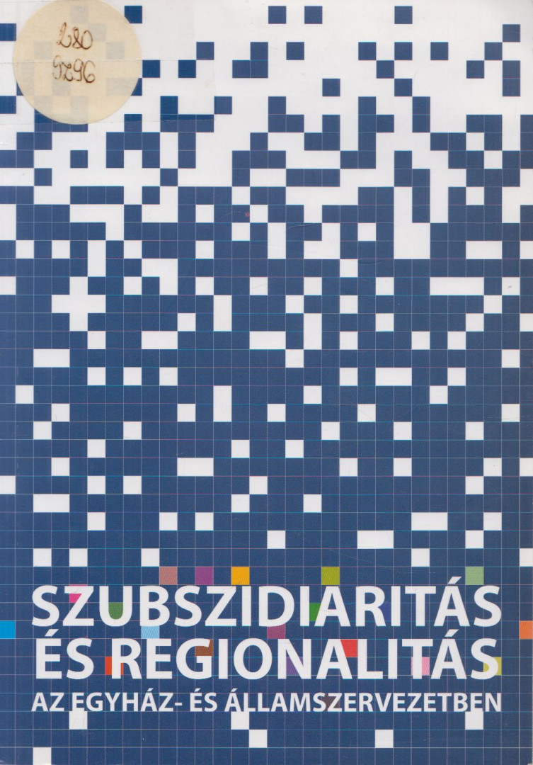 HAJDÚ ZOLTÁN - Szubszidiaritás és regionalitás [antikvár]