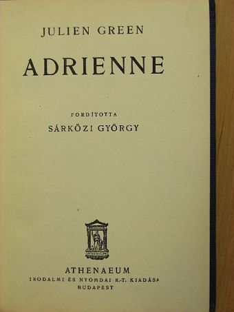 Julien Green - Adrienne [antikvár]