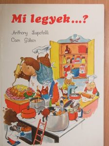 Cser Gábor - Mi legyek...? [antikvár]