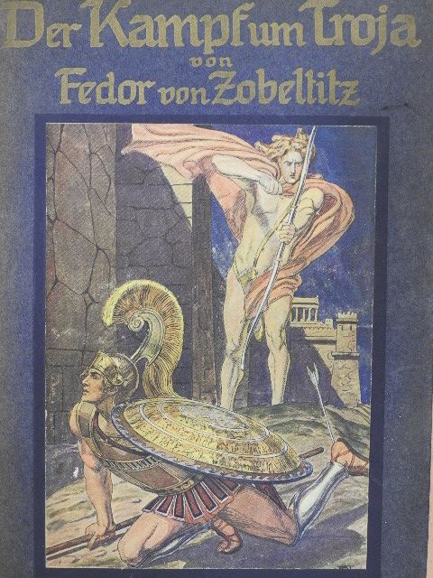 Der Kampf um Troja (gótbetűs) [antikvár]