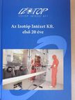 Az Izotóp Intézet Kft. első 20 éve [antikvár]