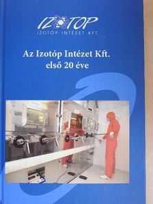 Az Izotóp Intézet Kft. első 20 éve [antikvár]