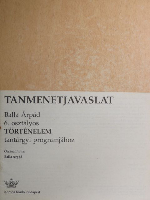 Balla Árpád - Tanmenetjavaslat [antikvár]