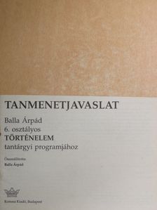 Balla Árpád - Tanmenetjavaslat [antikvár]