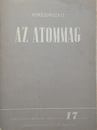 Korszunszkij - Az atommag [antikvár]
