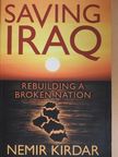 Nemir Kirdar - Saving Iraq [antikvár]