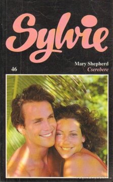 Sheperd, Mary - Cserebere [antikvár]