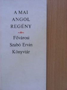 Tóbiás Áron - A mai angol regény [antikvár]