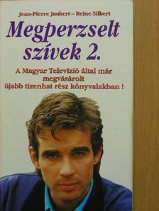 Jean-Pierre Jaubert - Megperzselt szívek 2. [antikvár]