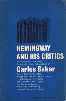 Carlos Baker - Hemingway and His Critics: An International Anthology [antikvár]