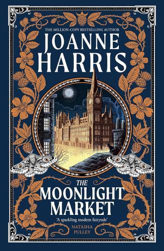 Joanne Harris - The Moonlight Market