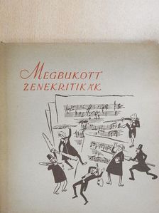 Ormay Imre - Megbukott zenekritikák [antikvár]