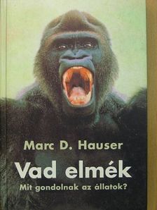 Marc D. Hauser - Vad elmék [antikvár]