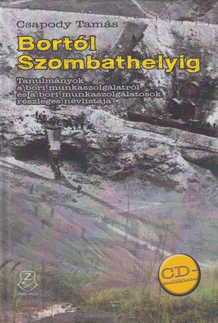 Csapody Tamás - Bortól Szombathelyig [antikvár]