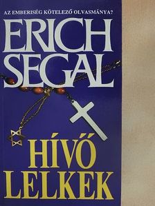 Erich Segal - Hívő lelkek [antikvár]