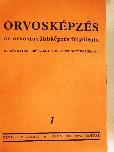 Dr. Andits Miklós - Orvosképzés 1972-73. január-december/Orvosképzés 1972. Szombathelyi különszám [antikvár]