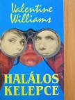 Valentine Williams - Halálos kelepce [antikvár]