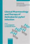 Carmelo Scarpignato, Gabriele Bianchi Porro - Clinical Pharmacology and Therapy of Helicobacter pylori Infection [antikvár]