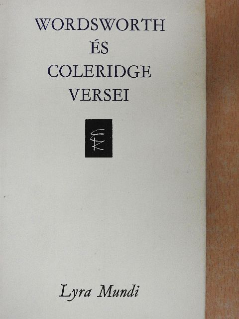 Samuel Taylor Coleridge - Wordsworth és Coleridge versei [antikvár]