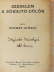 Gyomay György - Szerelem a Sóhajtó-dülőn [antikvár]
