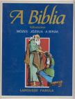 Dahler, Étienne, De France, Michel (szerk.) - A Biblia felfedezése 2. - Mózes / Józsua / A Bírák [antikvár]