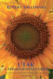 Rupert Sheldrake - Utak a természetfelettihez