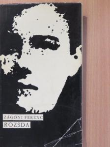 Zágoni Ferenc - Rozsda (dedikált példány) [antikvár]