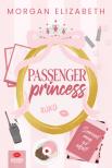 Morgan Elizabeth - Passenger Princess