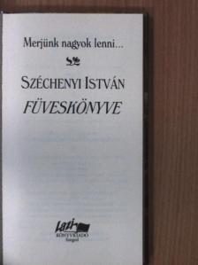 Széchenyi István - Merjünk nagyok lenni... [antikvár]