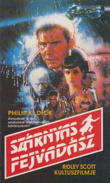 Philip K. Dick - Szárnyas fejvadász [antikvár]
