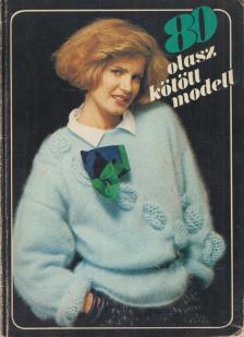 Kígyós Erzsébet - 80 olasz kötött modell [antikvár]