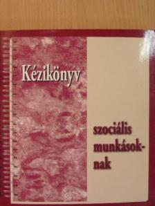 Bányai Emőke - Kézikönyv szociális munkásoknak [antikvár]