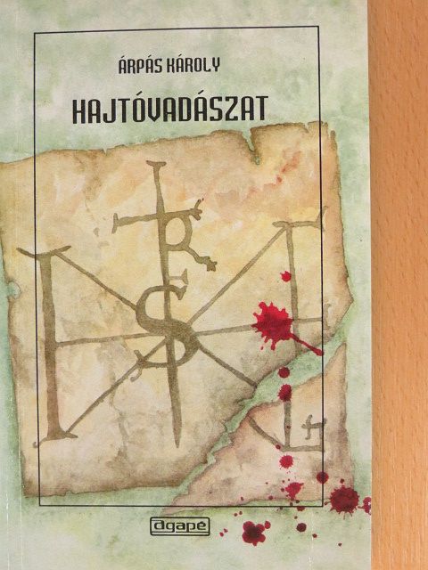 Árpás Károly - Hajtóvadászat [antikvár]