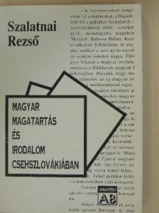 Szalatnai Rezső - Magyar magatartás és irodalom Csehszlovákiában [antikvár]