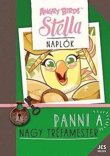 Jojo Gillespie - Angry Birds Sztella Naplók - Panni, a nagy tréfamester