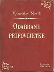Novak Vjenceslav - Odabrane pripovijetke [eKönyv: epub, mobi]