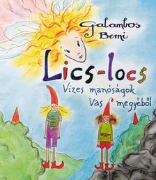 Galambos Berni - Lics-locs
